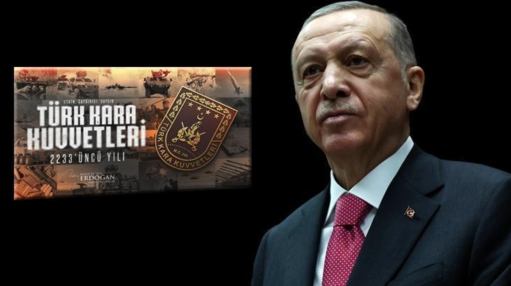 Cumhurbaşkanı Erdoğan’dan Türk Kara Kuvvetleri’nin yıl dönümü için tebrik mesajı