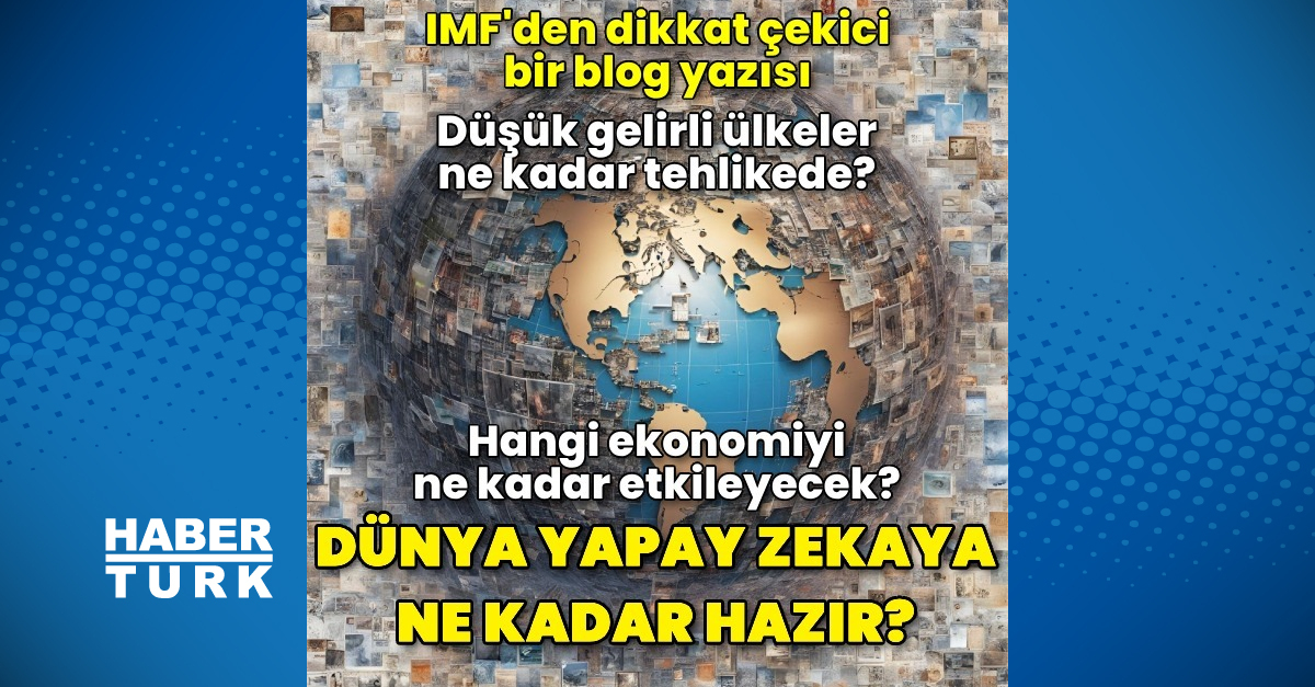 IMF, dünyanın yapay zekaya hazırlığını haritalandırdı – Teknoloji Haberleri