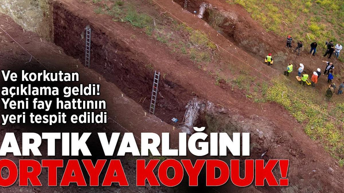 Ve korkutan açıklama geldi: Artık fayın varlığını ortaya koyduk