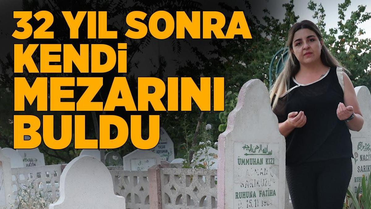 32 yıl sonra kendi mezarını buldu! Filmlere konu olacak hikaye