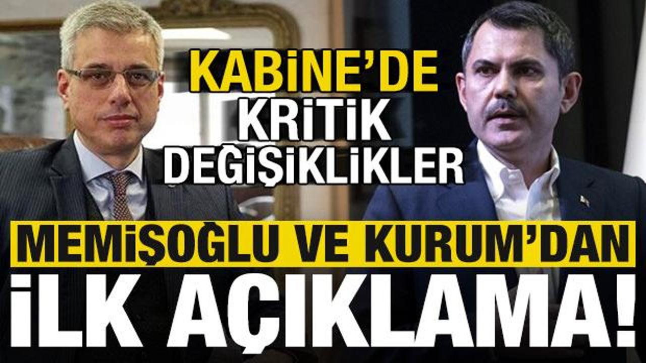 Atamalar sonrası Kemal Memişoğlu ve Murat Kurum’dan ilk açıklamalar!