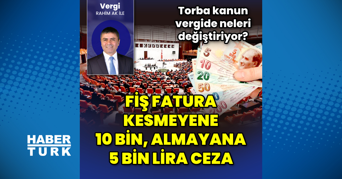 Fatura düzenlemeyene 10 almayana 5 bin lira ceza – İş-Yaşam Haberleri
