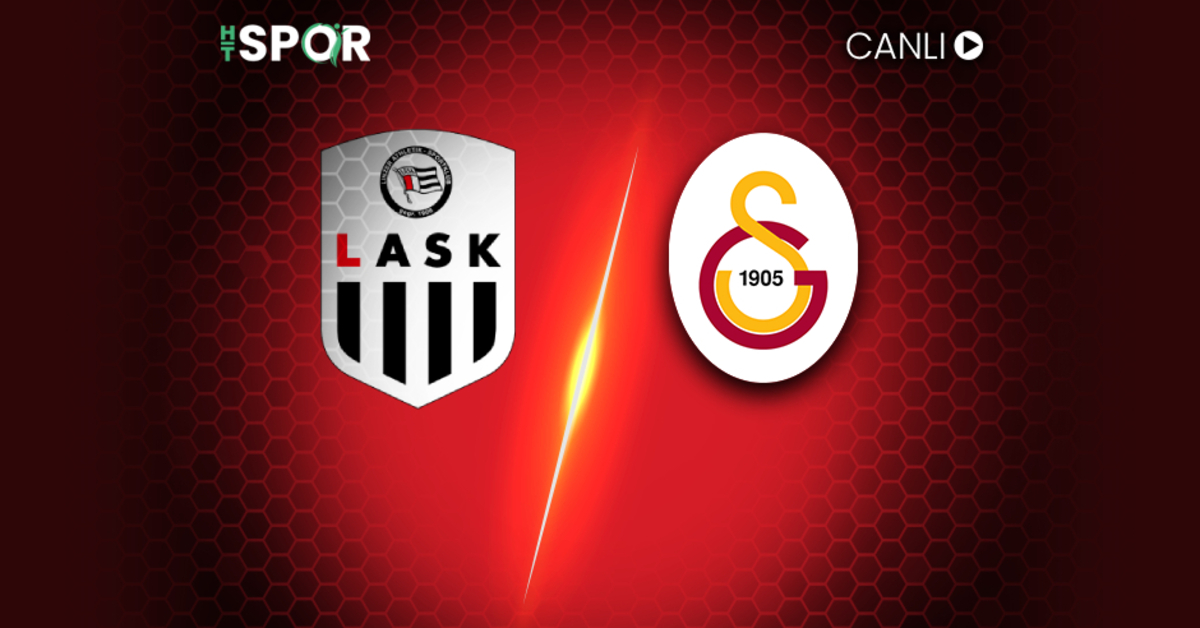 Galatasaray – LASK Linz | CANLI YAYIN – Galatasaray Haberleri