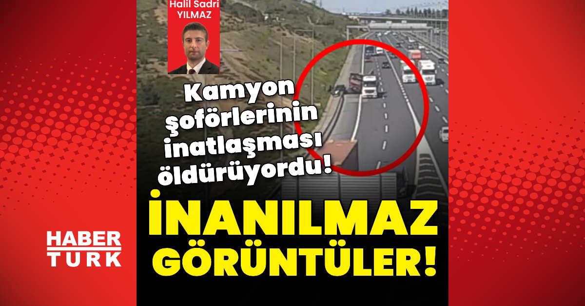 Kamyonların inatlaşması öldürüyordu! – Güncel haberler | Son dakika haberleri
