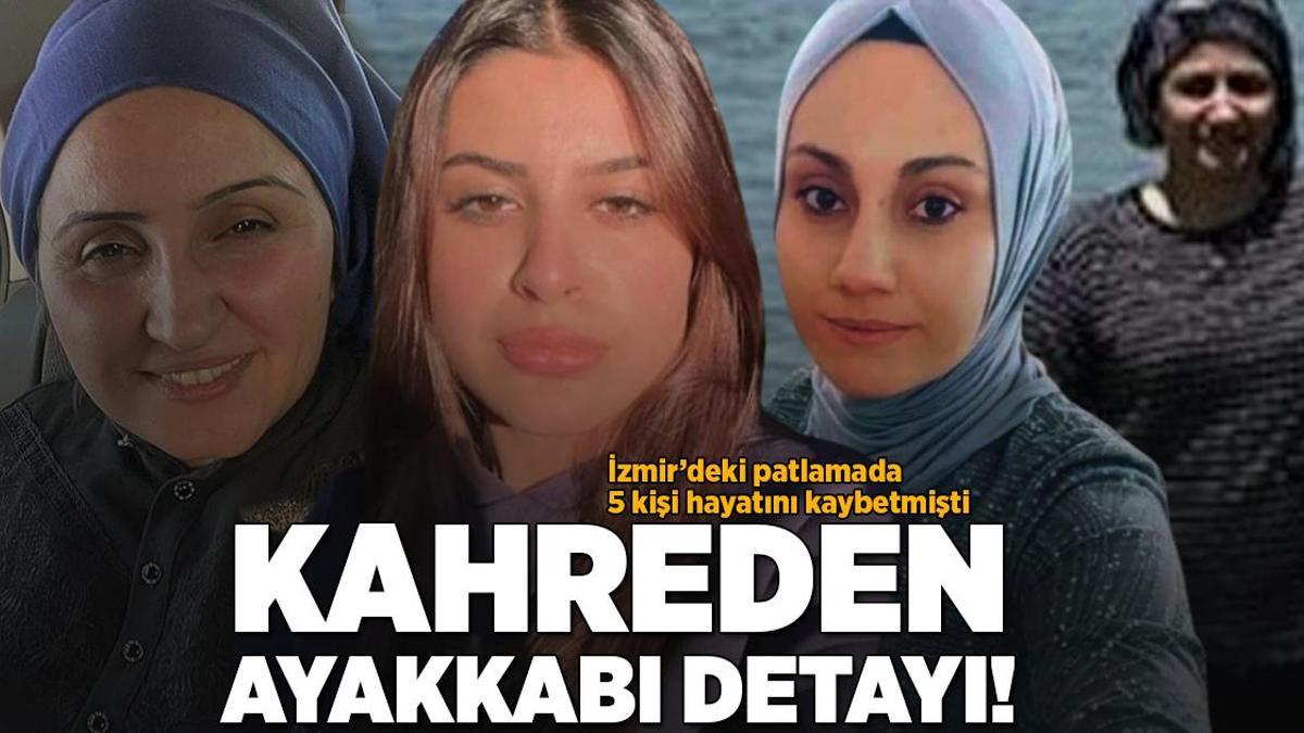 Torbalı’daki patlamada 5 kişi hayatını kaybetti! Kahreden ayakkabı detayı