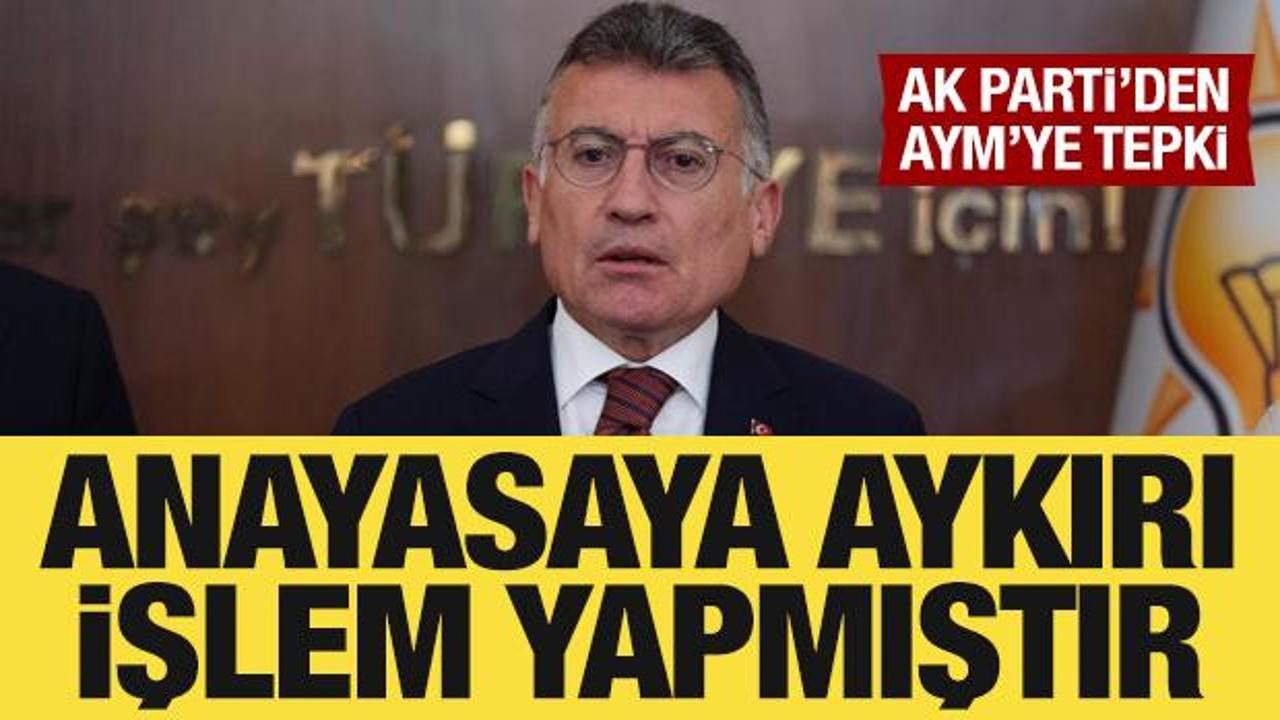 AK Parti’den AYM’ye tepki