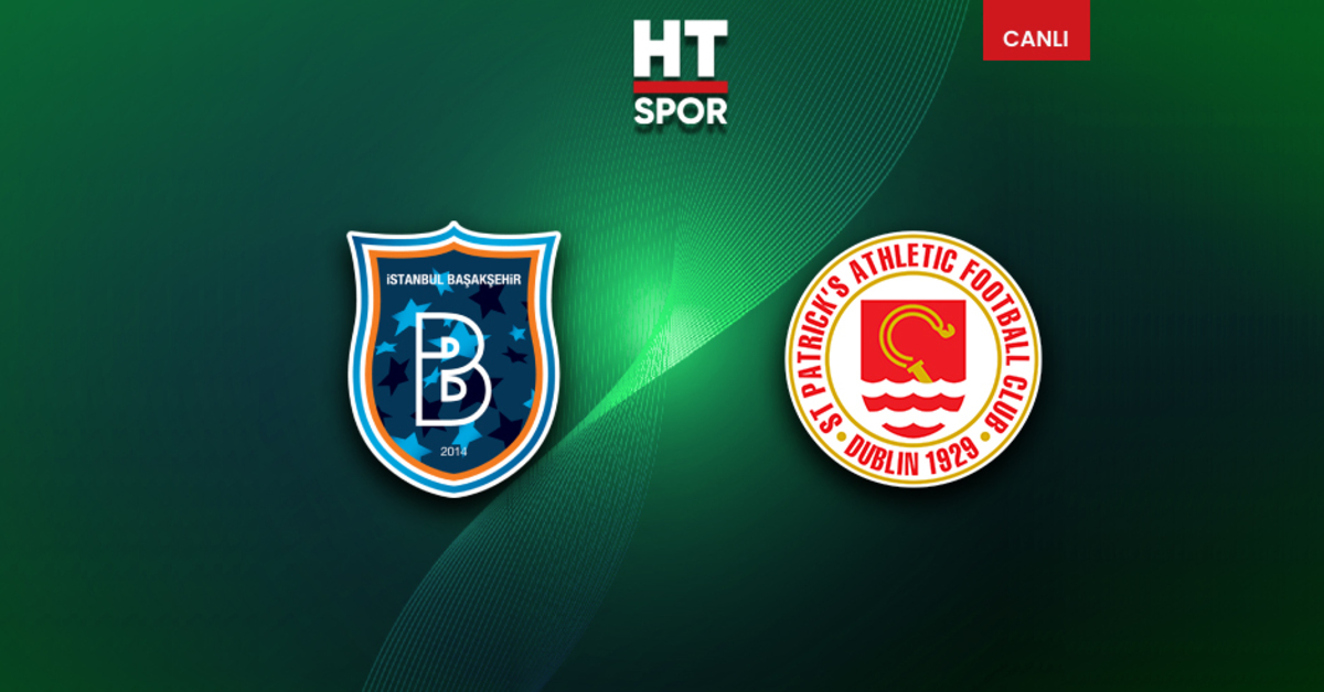 Başakşehir – St.Patrick's Athletic maçı CANLI YAYIN – Futbol Haberleri