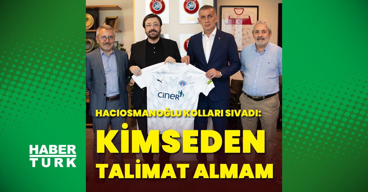 İbrahim Yıldız yazdı… Hacıosmanoğlu kolları sıvadı: Kimseden talimat almam! – Futbol Haberleri