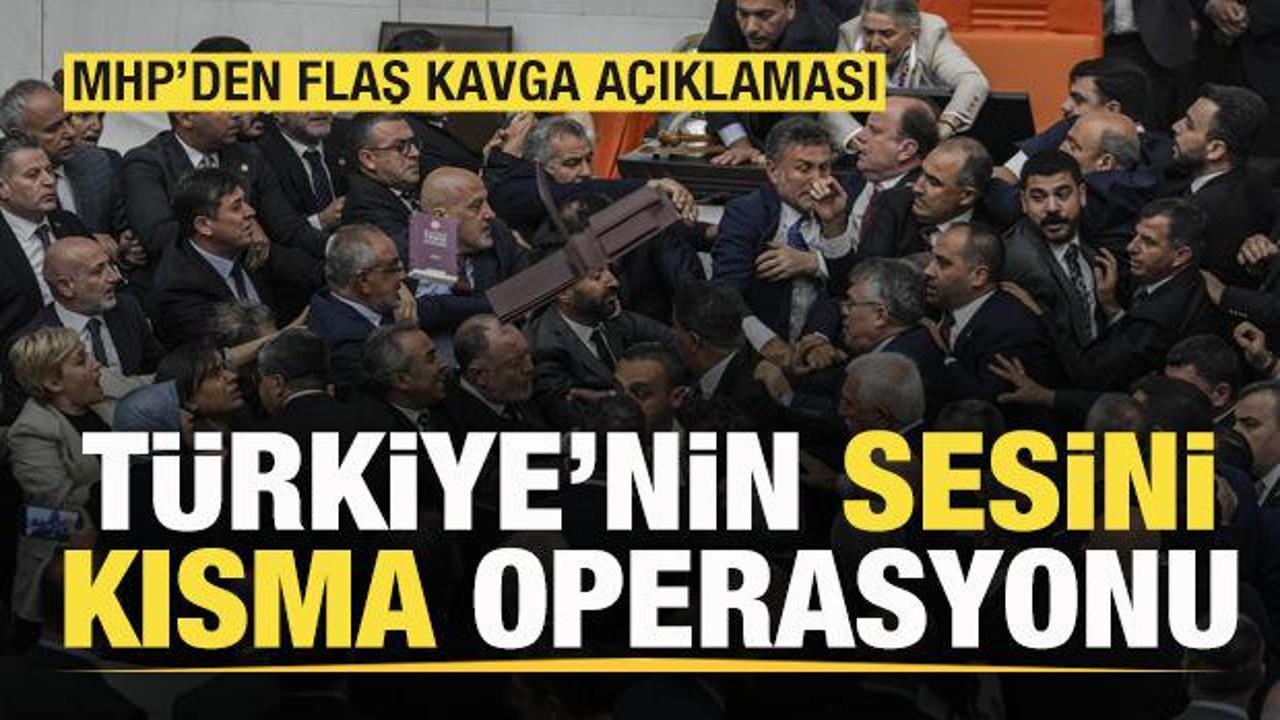 MHP’den son dakika kavga açıklaması: Türkiye’nin sesini kısma operasyonu