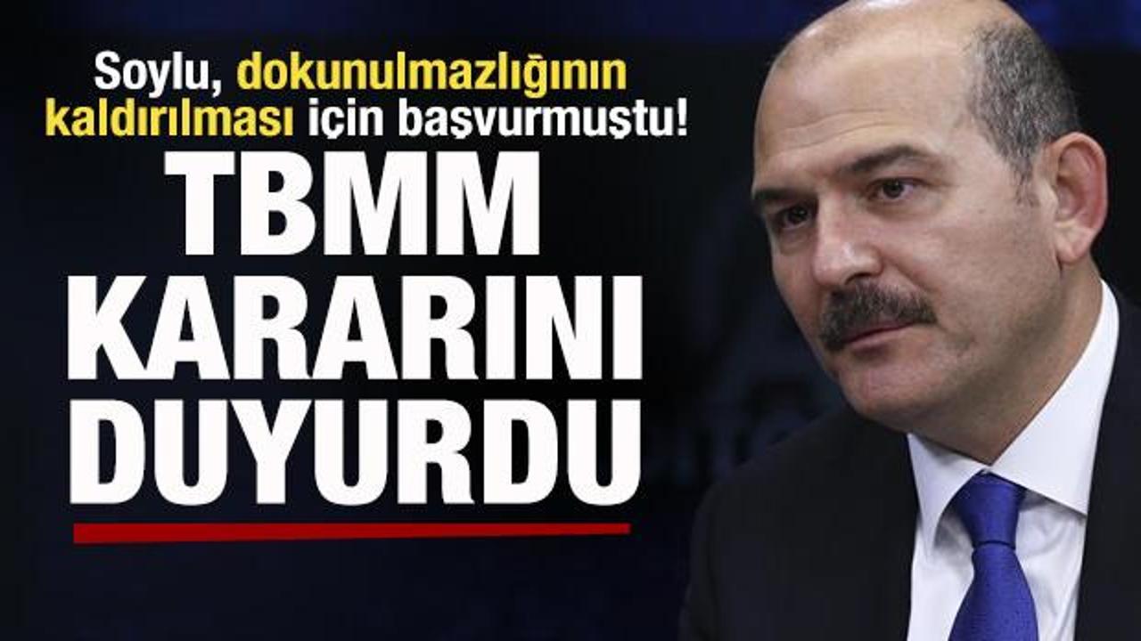 TBMM’den Süleyman Soylu kararı! Dokunulmazlığının kaldırılması için başvurmuştu!