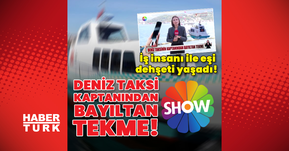Deniz taksi kaptanından bayıltan tekme! – Güncel haberler | Son dakika haberleri