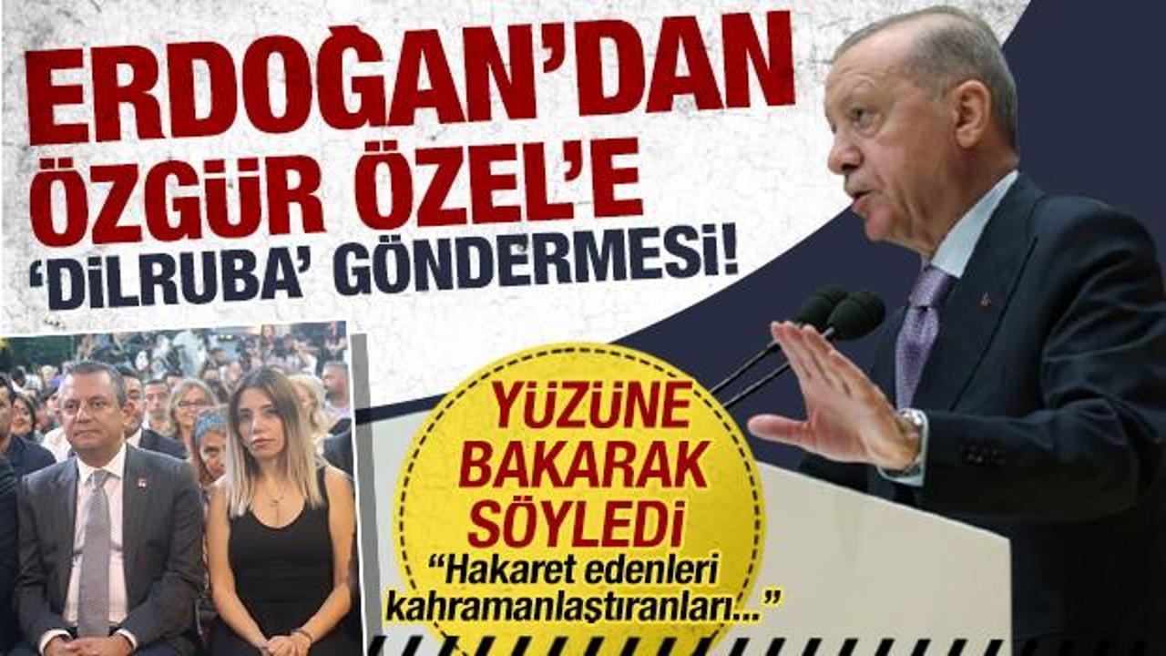 Erdoğan’dan ‘Dilruba’ göndermesi! Özgür Özel’e bakarak söyledi: ‘Millet affetmez’