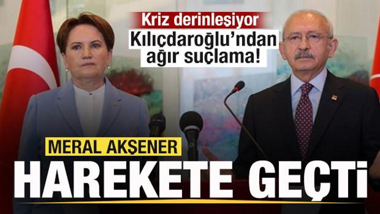 Kemal Kılıçdaroğlu’ndan sert sözler! Akşener harekete geçti