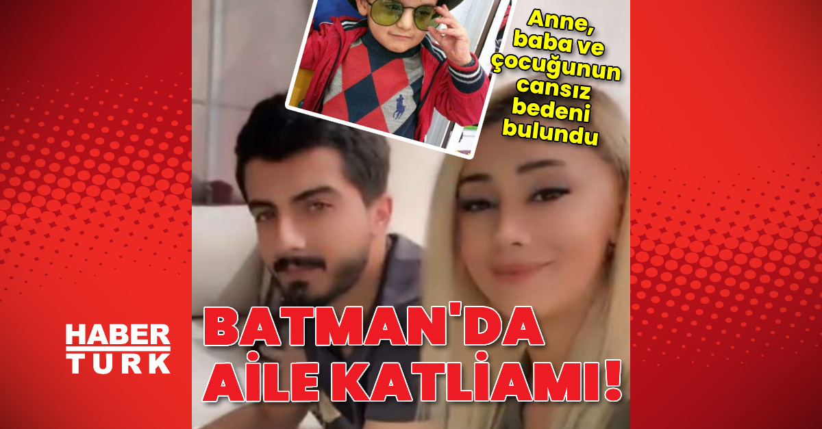 Batman'da aile katliamı: Villada sır olay! 3 kişinin cesedi bulundu! – Gündem haberleri | Son dakika haberleri