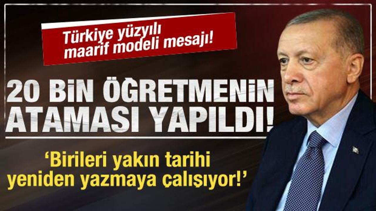 Başkan Erdoğan’dan 20 bin öğretmen ataması müjdesi!