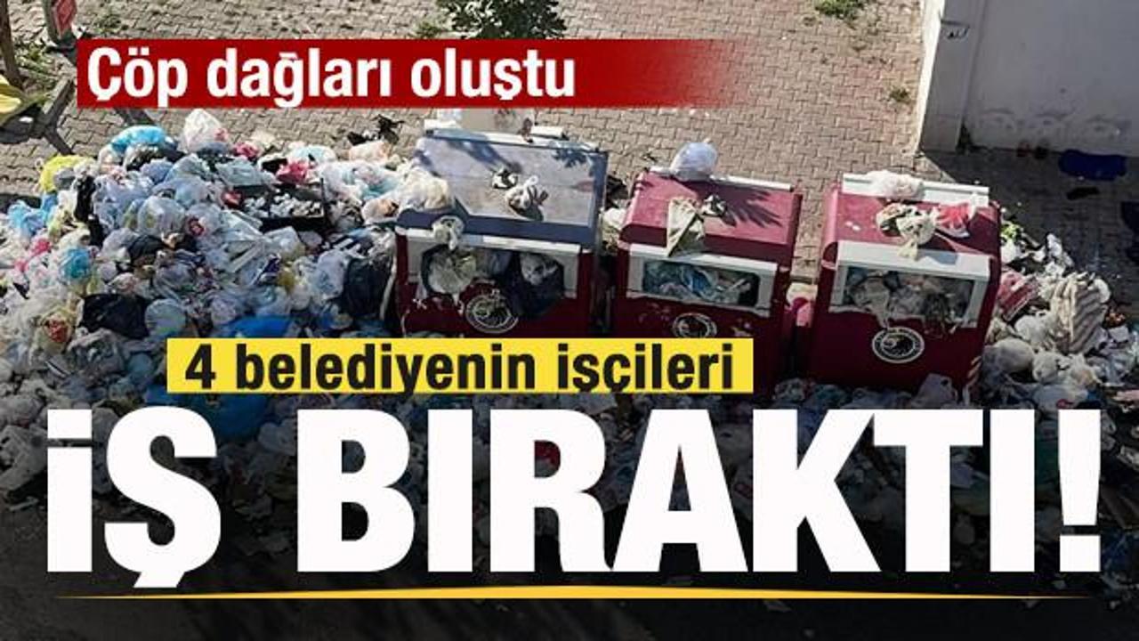İstanbul’da 4 belediyenin işçilerinden grev kararı! Çöp dağları oluştu