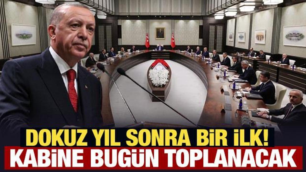 Kabine bugün Çankaya Köşkü’nde toplanacak