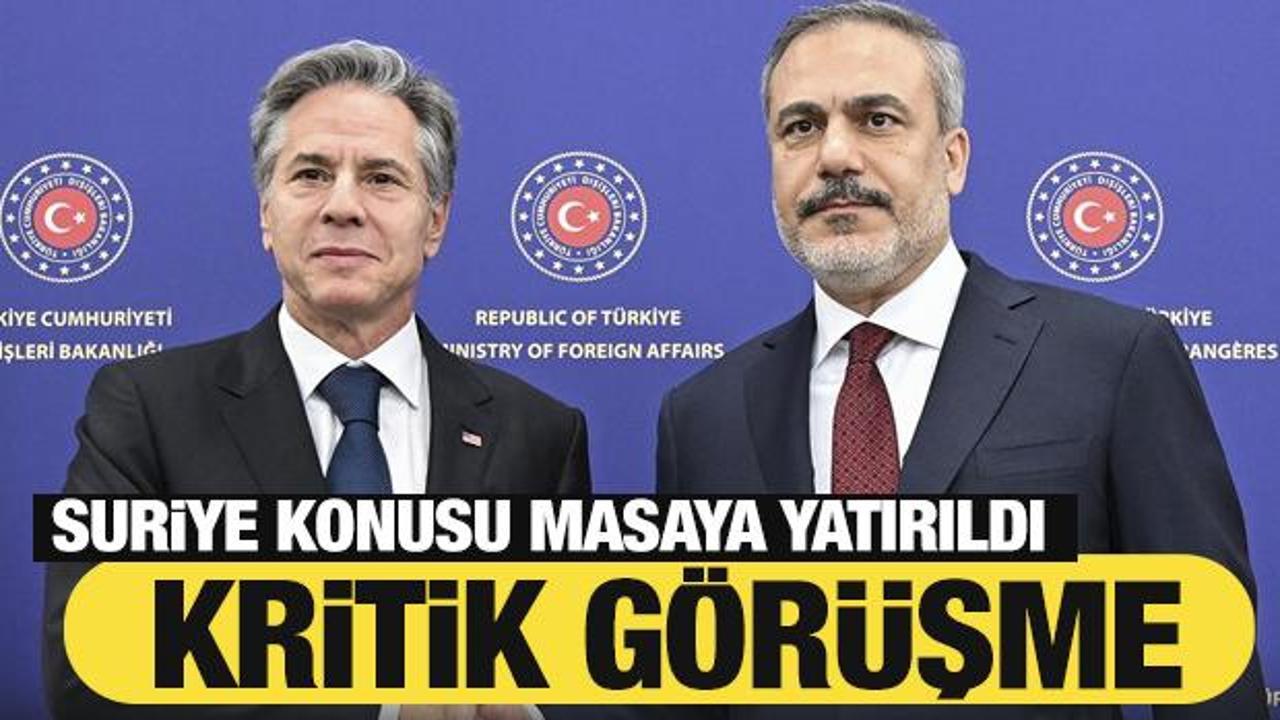 Bakan Fidan’dan kritik görüşmeler! Suriye konusu masada
