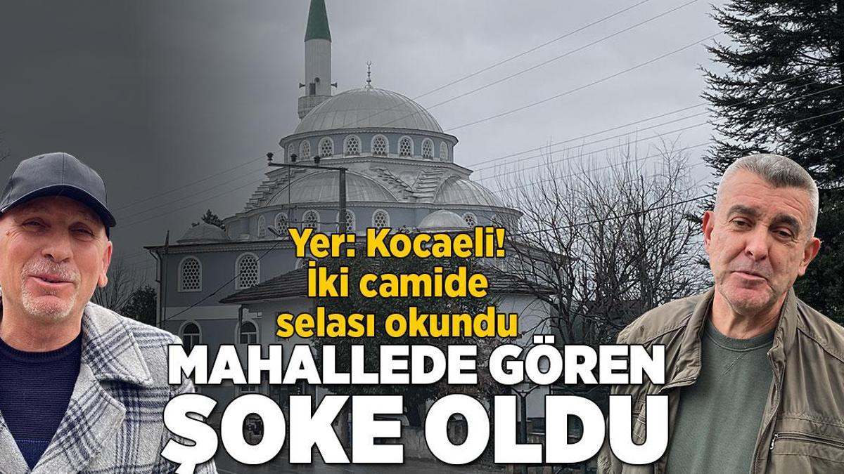İki camide selası okundu! Mahallede gören şoke oldu