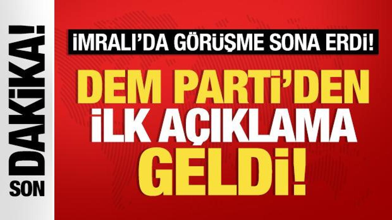 İmralı’da görüşme sona erdi: DEM Parti’den ilk açıklama!