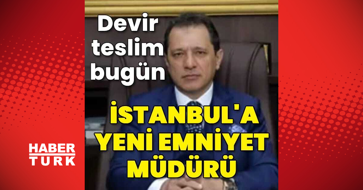 İstanbul emniyet müdürü Selami Yıldız yarın göreve başlıyor
