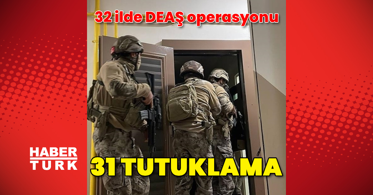 İzmir merkezli DEAŞ operasyonunda 31 şüpheli tutuklandı – Güncel haberler