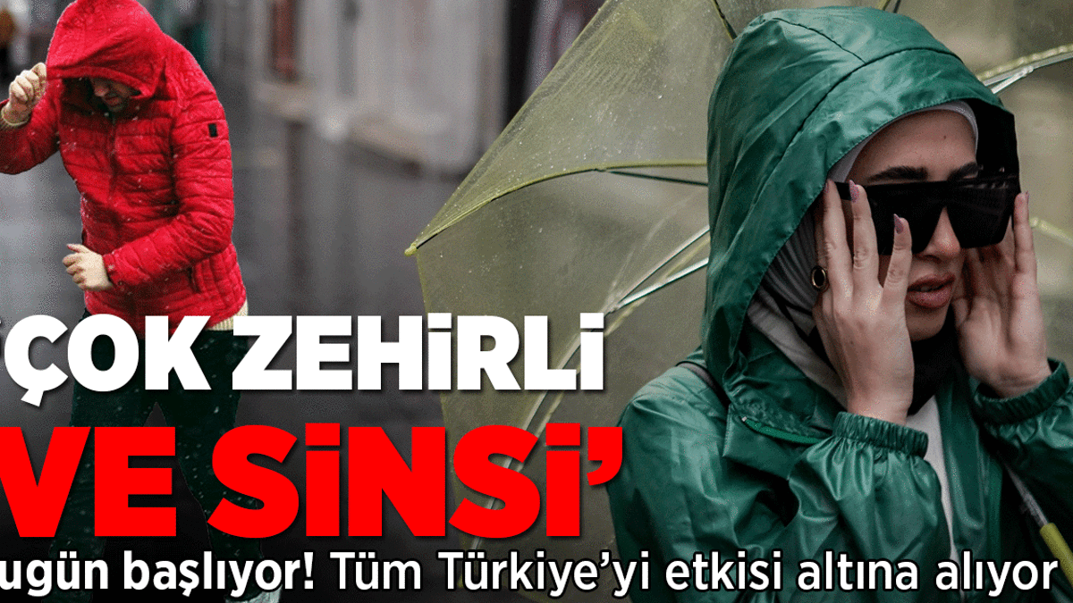 Tüm Türkiye’yi etkisi altına alıyor! Yağış, kar ve lodos: Çok zehirli ve sinsi