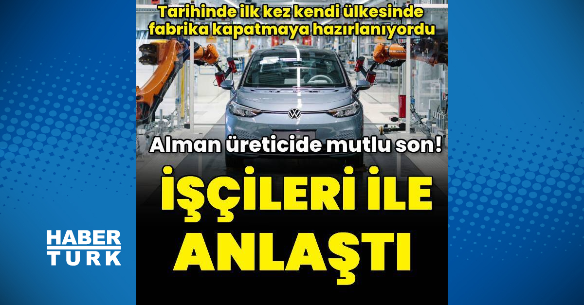 Volkswagen ile işçi sendikaları anlaştı – Otomobil Haberleri