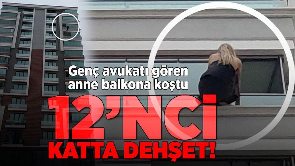 12’nci katın balkonunda dehşet anları! Kadın avukat intihara kalkıştı
