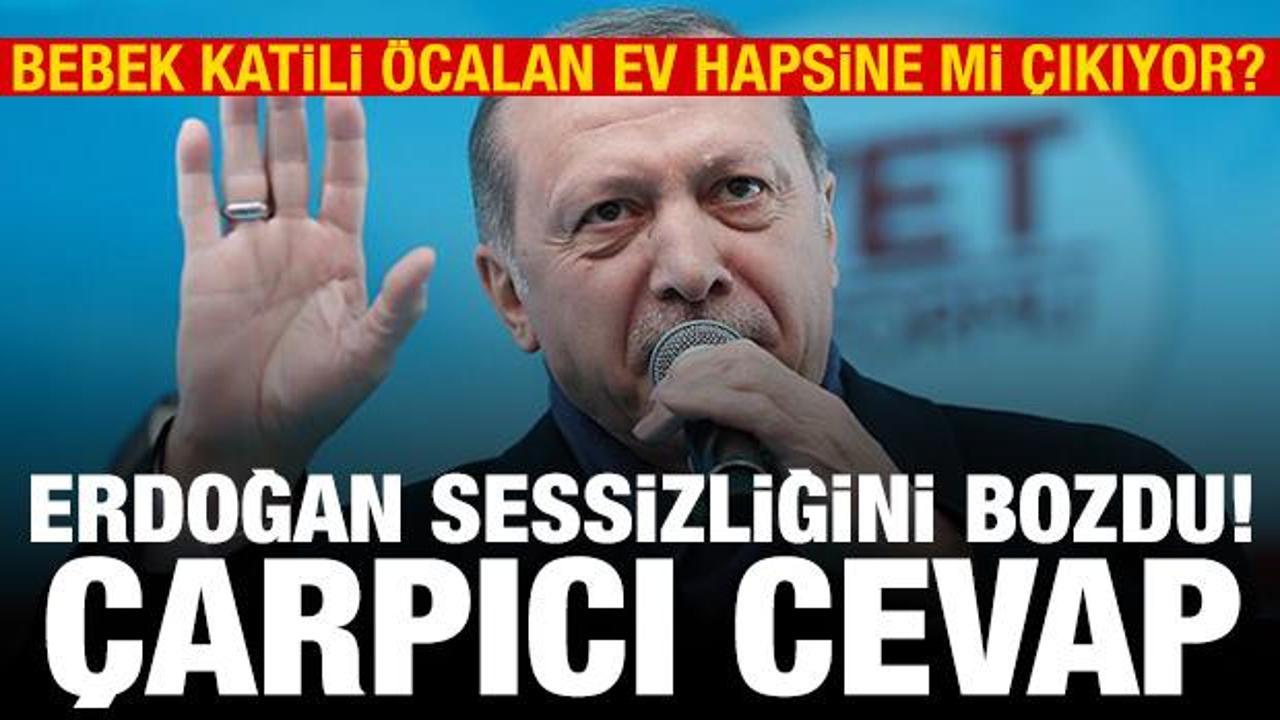 Erdoğan’dan ‘Öcalan ev hapsine çıkacak mı?’ sorusuna cevap