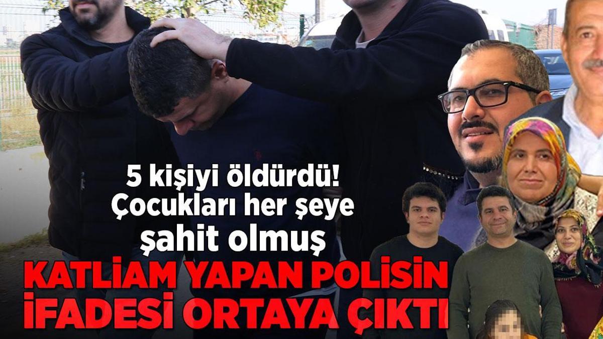 Son dakika cinayet haberleri! Adana’da ve Mersin’de katliam yapan polis memuru ifadesinde ne söyledi?