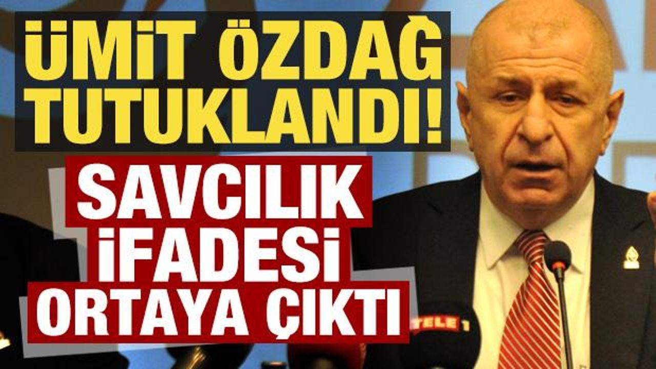 Son dakika haberi: Ümit Özdağ tutuklandı! Savcılıktaki ifadesi ortaya çıktı