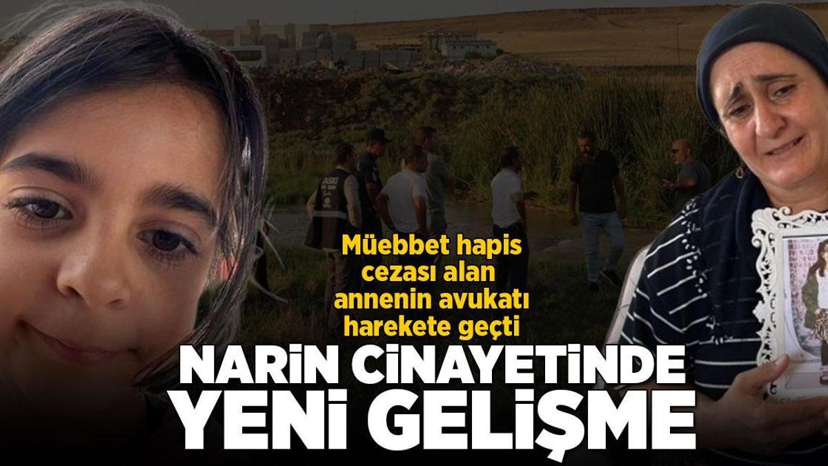 SON DAKİKA NARİN GÜRAN CİNAYETİ HABERLERİ: ‘Anne Yüksel Güran’ gelişmesi! Avukatı itiraz etti