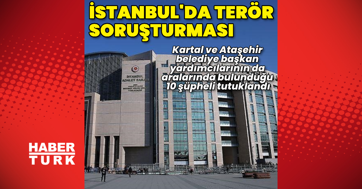 Belediyelere terör soruşturması: 10 tutuklama