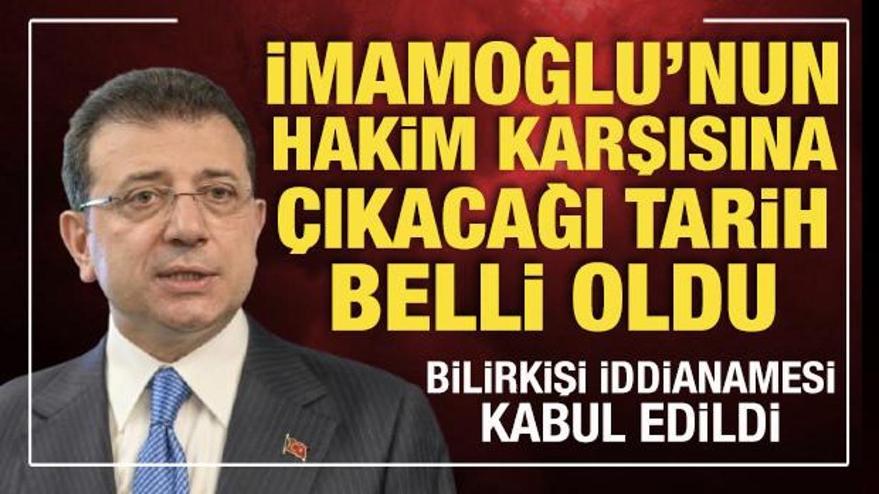 Bilirkişi soruşturması: Ekrem İmamoğlu’nun hakim karşısına çıkacağı tarih belli oldu