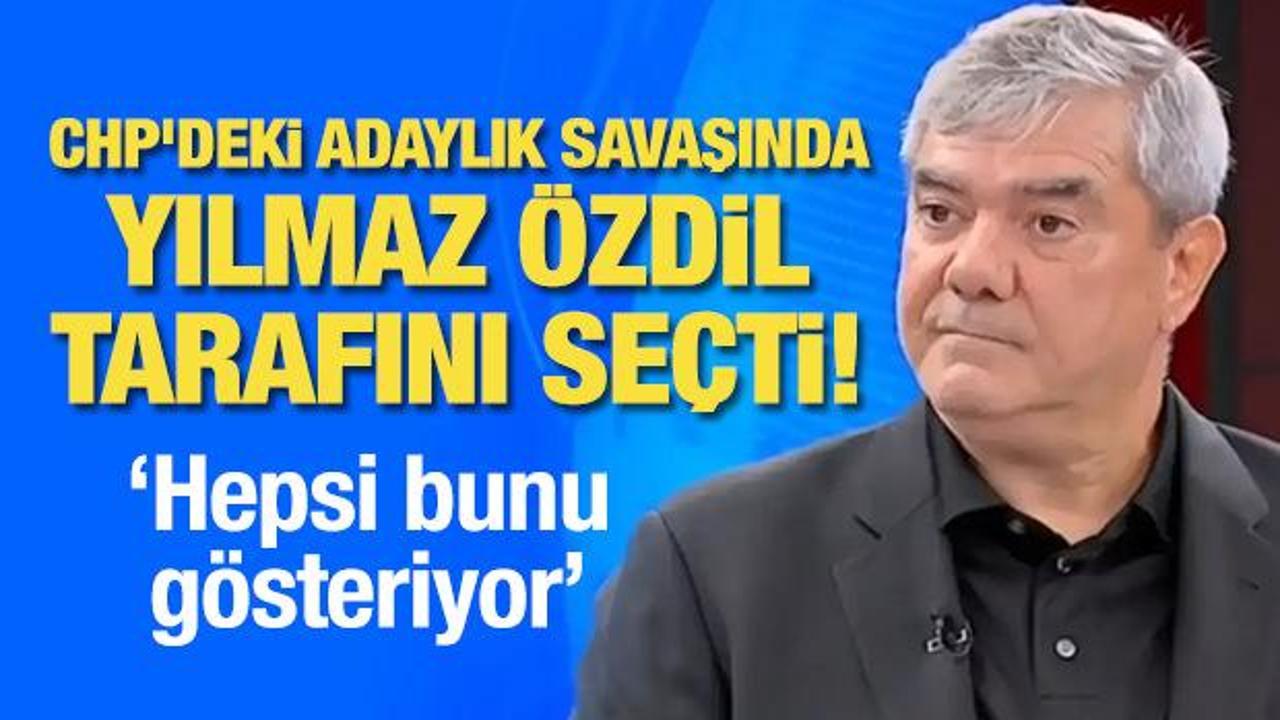 CHP’deki adaylık savaşında Yılmaz Özdil tarafını seçti!
