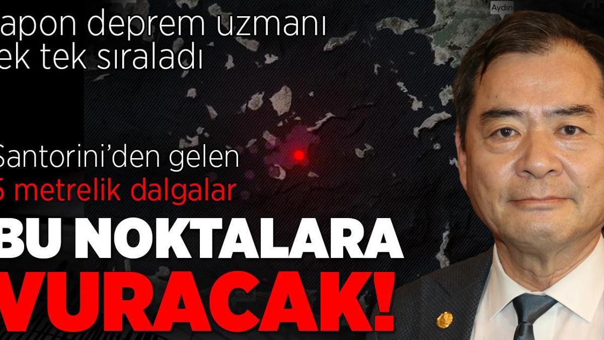 Japon deprem uzmanı Moriwaki’den Ege için tsunami uyarısı! İşte 5 metrelik dalgaların vuracağı yerler