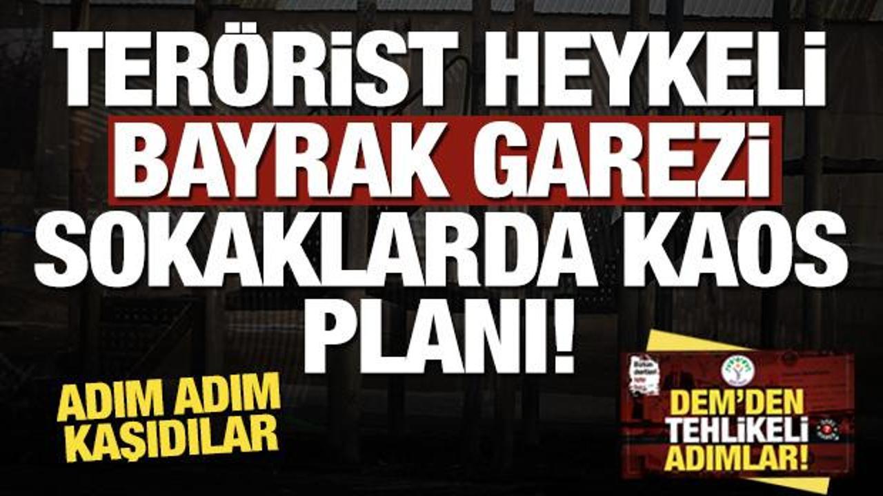 PKK heykeli, bayrak garezi, sokaklarda kaos planı… DEM’den kayyuma davetiye skandallar