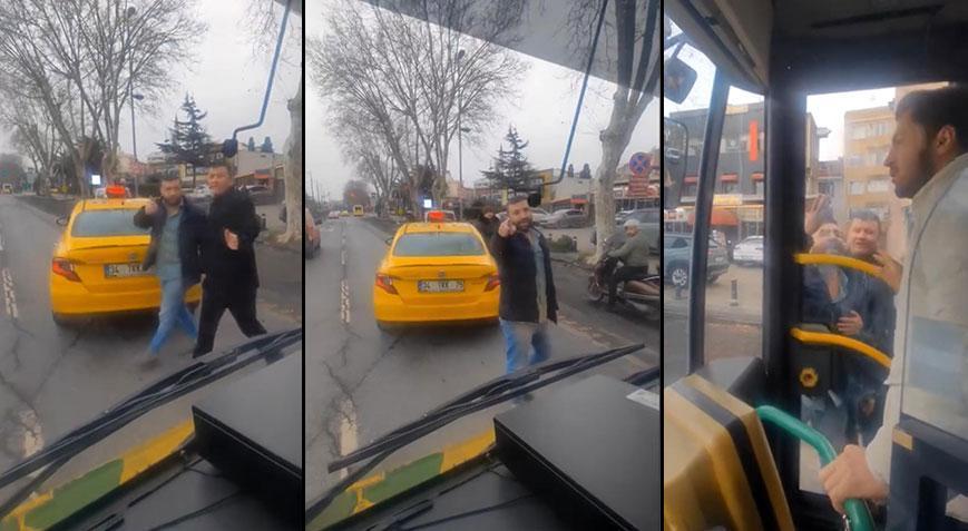 Taksici İETT otobüsünün önünü kesti, yolcu araya girdi: ‘Ben polisim seni alırım’