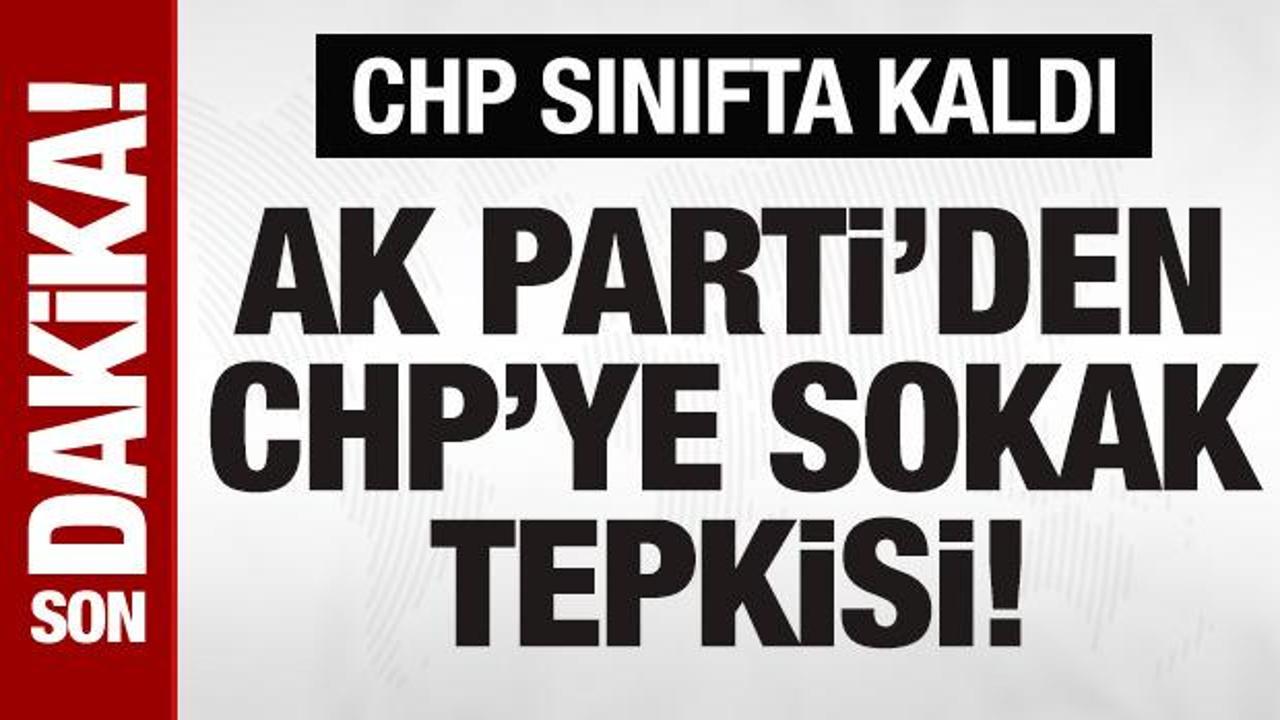 AK Parti Sözcüsü Çelik’ten CHP’ye sokak tepkisi