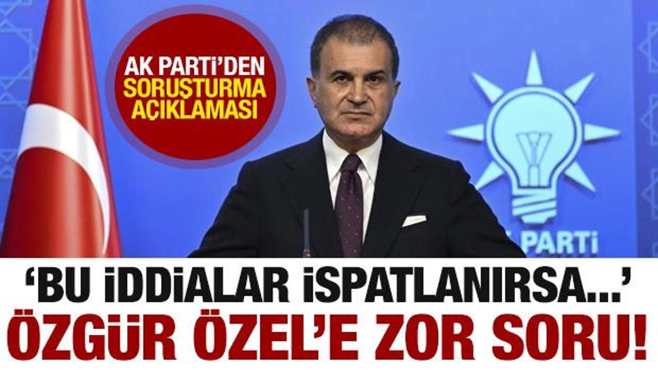 AK Parti’den soruşturmalar hakkında son dakika açıklaması