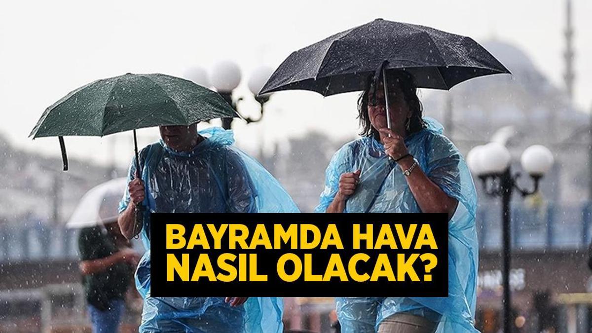 Bayramda hava nasıl olacak? Uzman isim illeri tek tek saydı ve uyardı