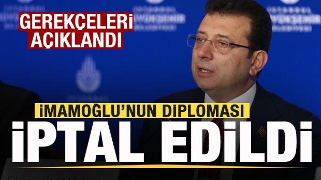 Ekrem İmamoğlu’nun diploması iptal edildi! Nedeni resmen açıklandı
