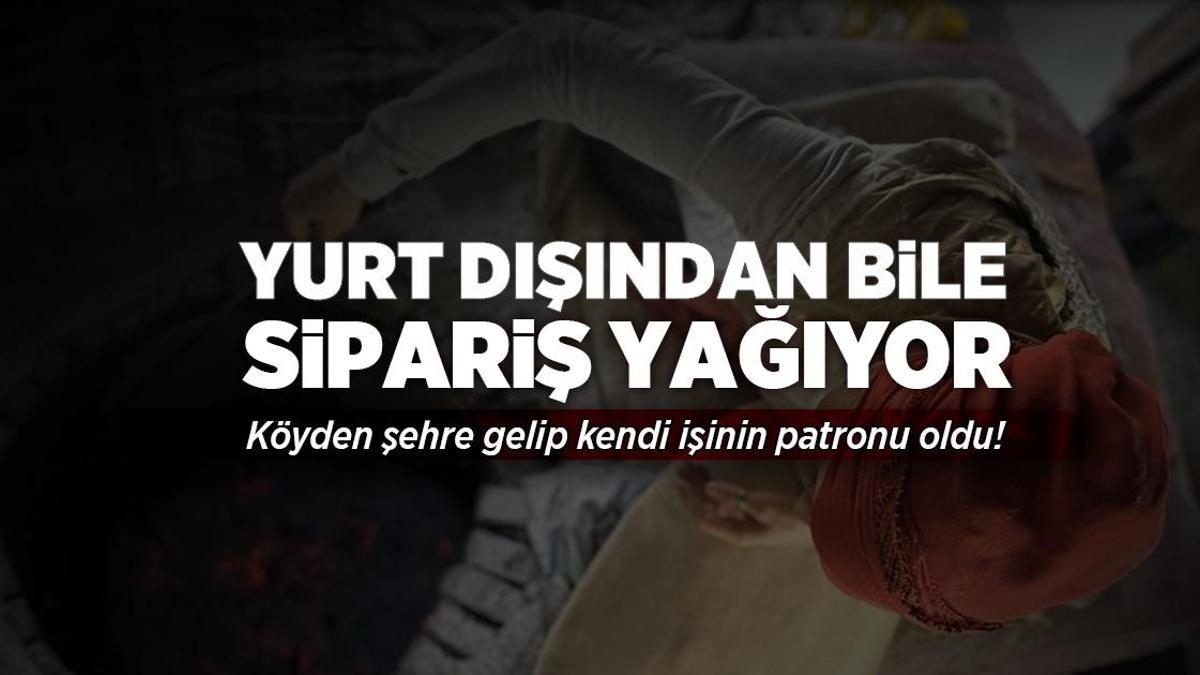 Köyden şehre gelip kendi işinin patronu oldu! Yurt dışından bile sipariş alıyor