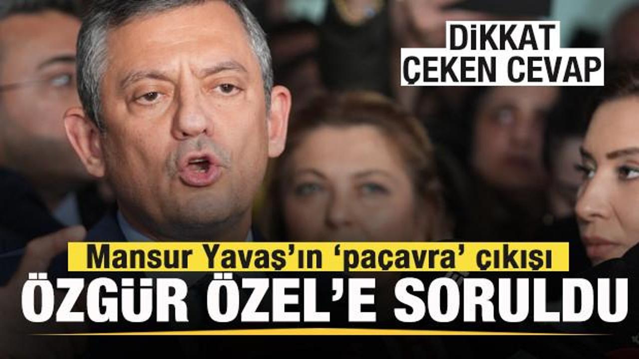 Mansur Yavaş’ın ‘paçavra’ çıkışı gündem oldu! Özgür Özel’den dikkat çeken cevap