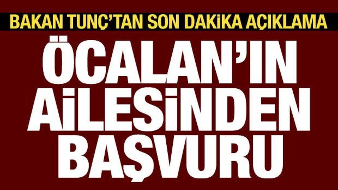 Öcalan’ın ailesinden ziyaret başvurusu! Adalet Bakanı’ndan açıklama geldi