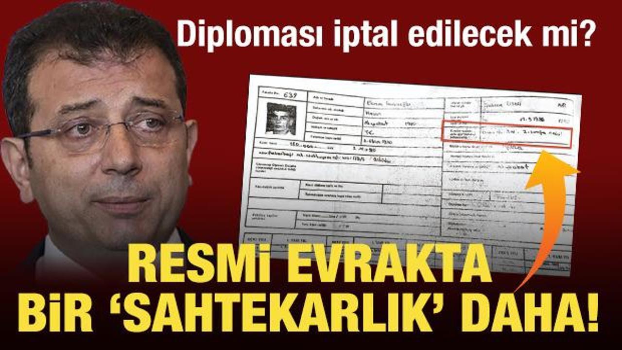 Resmi evrakta bir ‘sahtekarlık’ daha! İmamoğlu’nun diploması iptal edilecek mi?