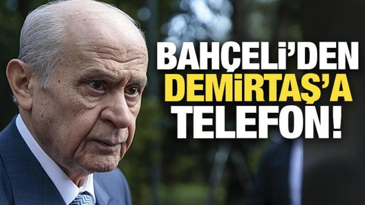 Son Dakika: Bahçeli’den Selahattin Demirtaş’a telefon!