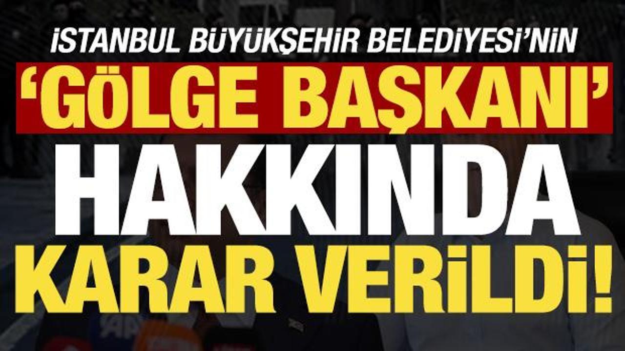 Son dakika haberi: İmamoğlu’nun gölge başkanı Ertan Yıldız hakkında karar verildi!
