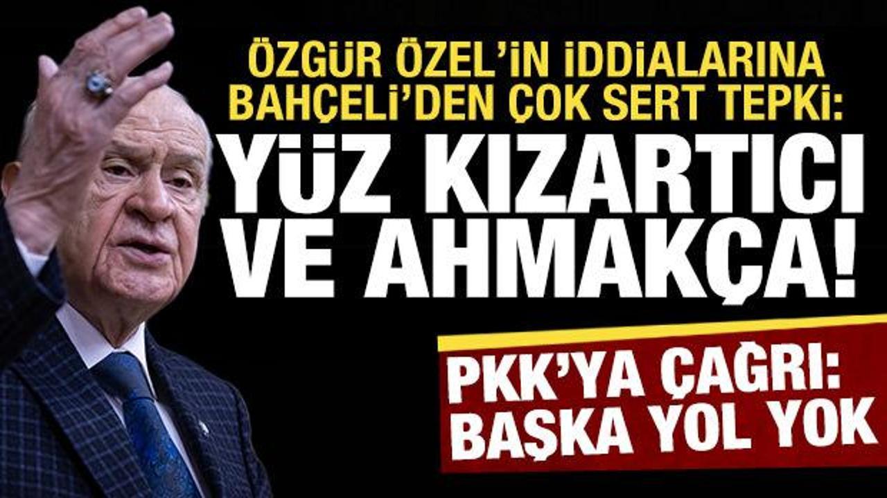 Bahçeli’den son dakika açıklamalar: Özel’e sert tepki, PKK ve DEM Parti’ye çağrı